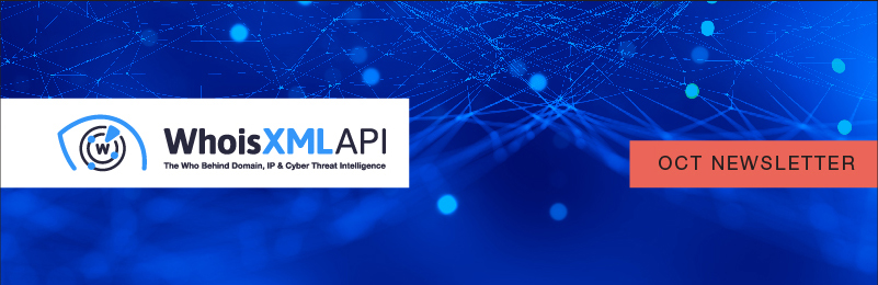 WhoisXml API - October Newsletter